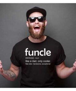 Funcle Men T-shirt
