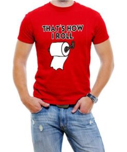 That's How I Roll Funny men T-Shirt